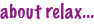 about relaxx